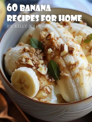 cover image of 60 Banana Recipes for Home